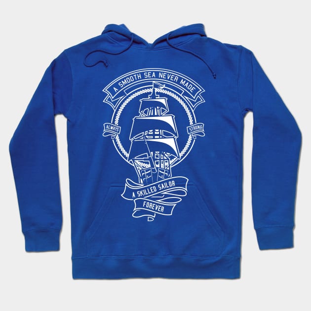 Experienced sailors never die Hoodie by Superfunky